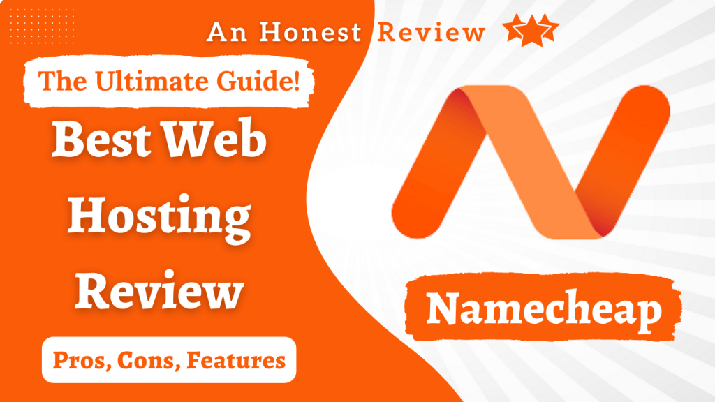 Namecheap Website Hosting Review